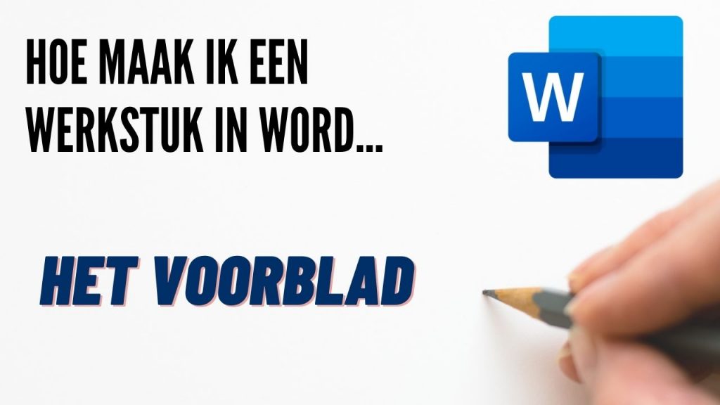 Hoe maak ik een een werkstuk in Word – Het voorblad