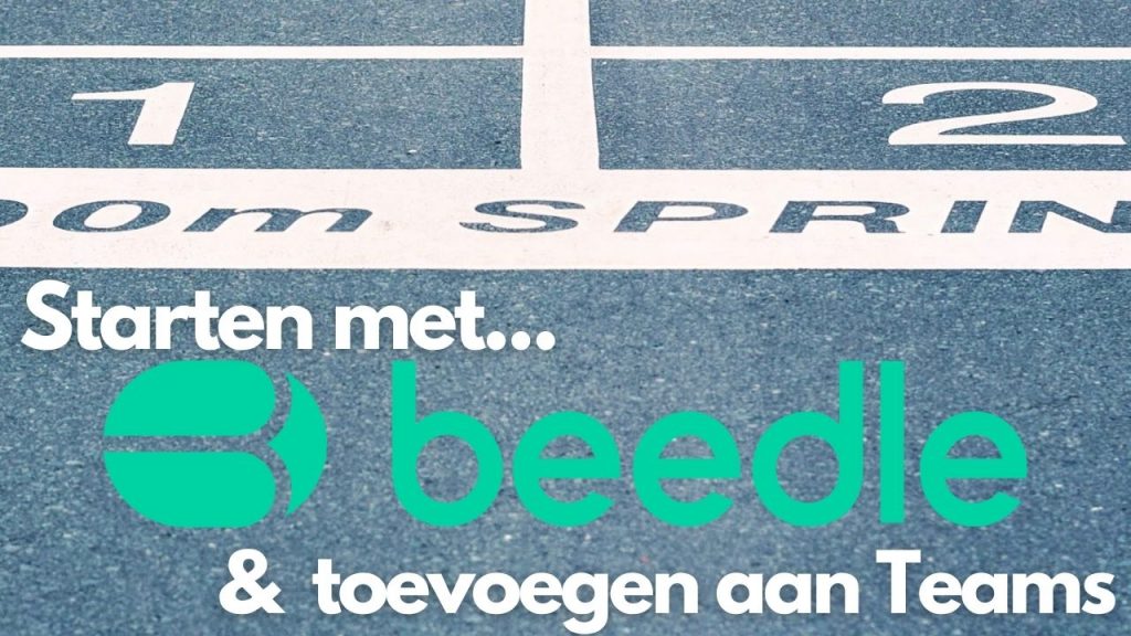 Beedle toevoegen aan Microsoft Teams en starten!