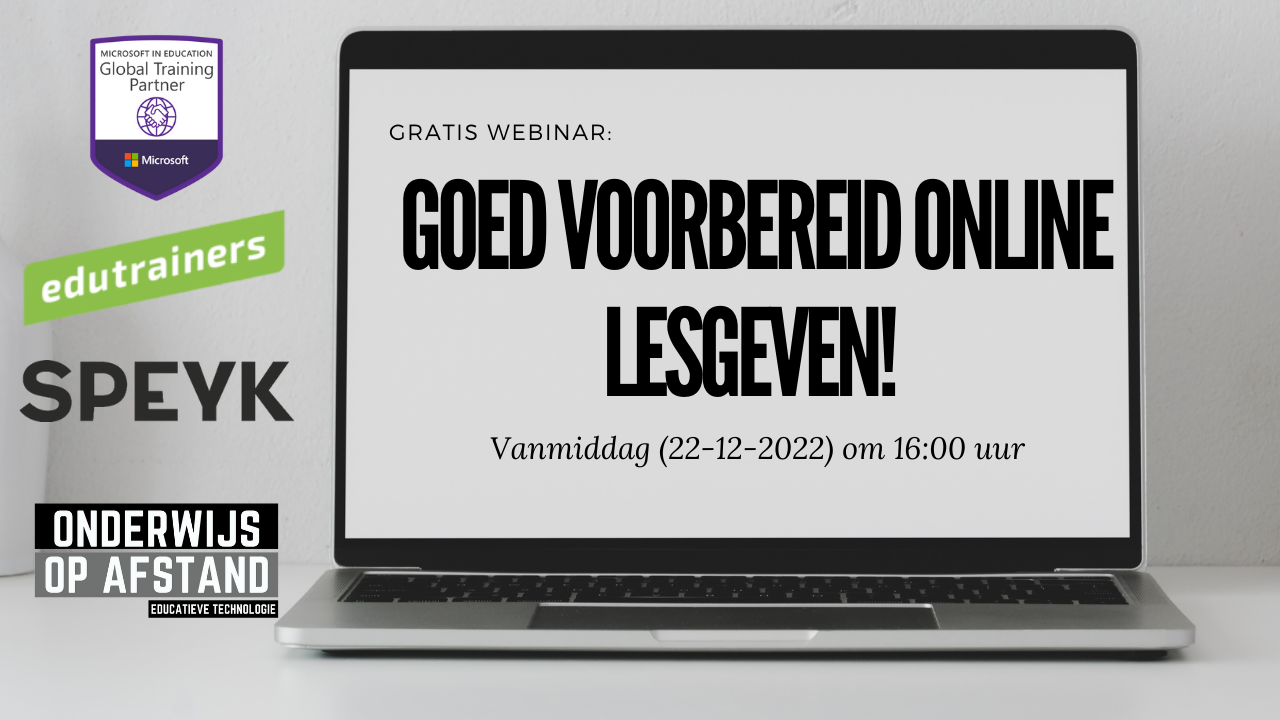 Gratis Webinar: Goed Voorbereid Online Lesgeven! Vanmiddag Om 16:00 Uur ...