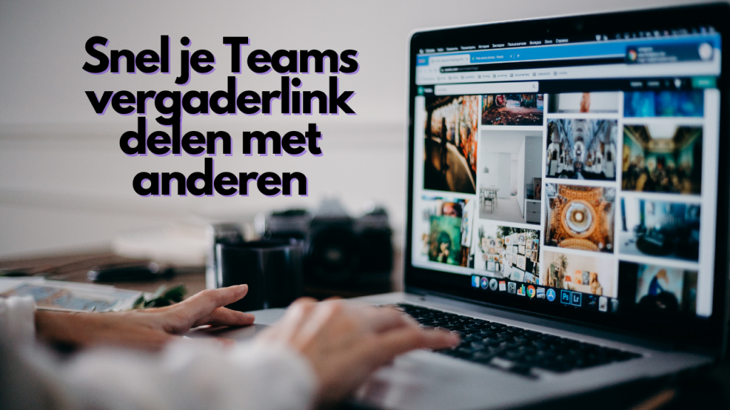 Snel je Teams vergaderlink delen met anderen